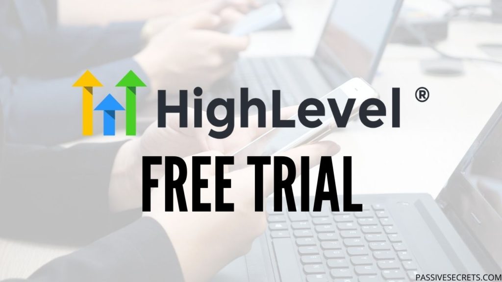 Streamlining Your Business’s Processes with Gohighlevel Trial